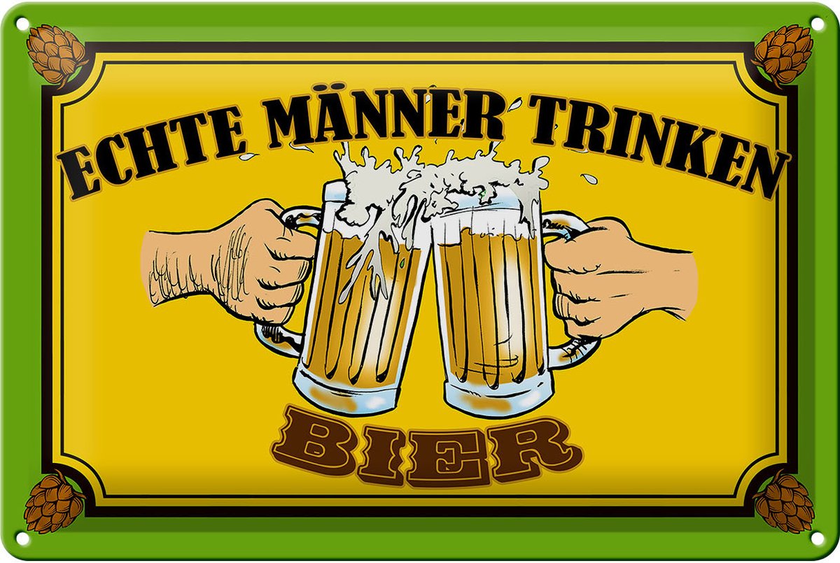 Blechschild Alkohol 30x20cm echte Männer trinken Bier