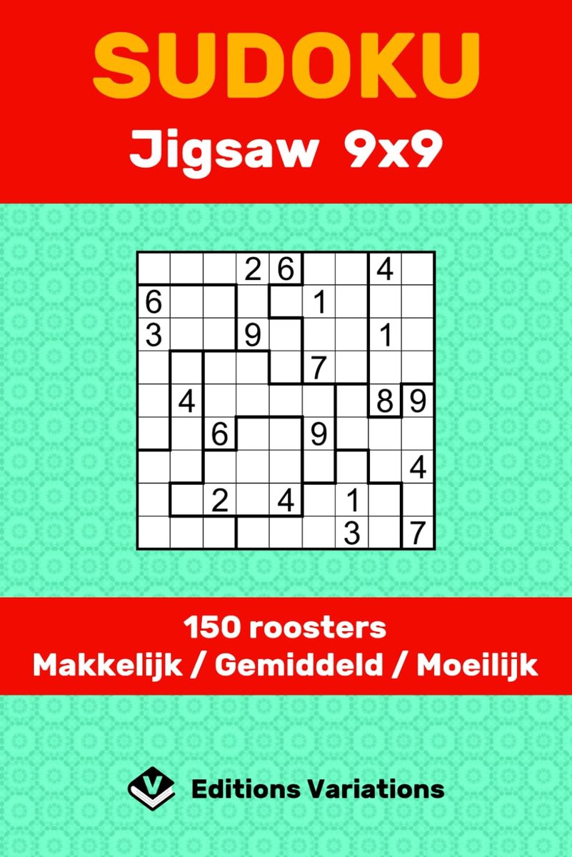 SnelShoppen - Sudoku Jigsaw 9x9 Puzzels - 150 Roosters Makkelijk Gemiddeld Moeilijk - Voor Beginners en Gevorderden - Inclusief Regels en Oplossingen