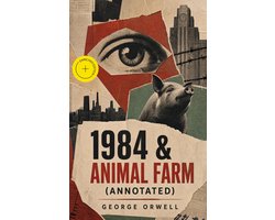 1984 & Animal Farm (Annotated)