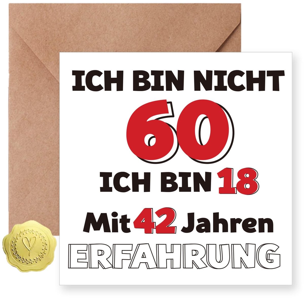 Dailygoods- Verjaardagskaart 60 met envelop - Grappige verjaardagskaart - Humoristische wenskaart - Persoonlijk te maken - Hoogwaardig papier 300 g/m² - Eerbetoon aan het verleden