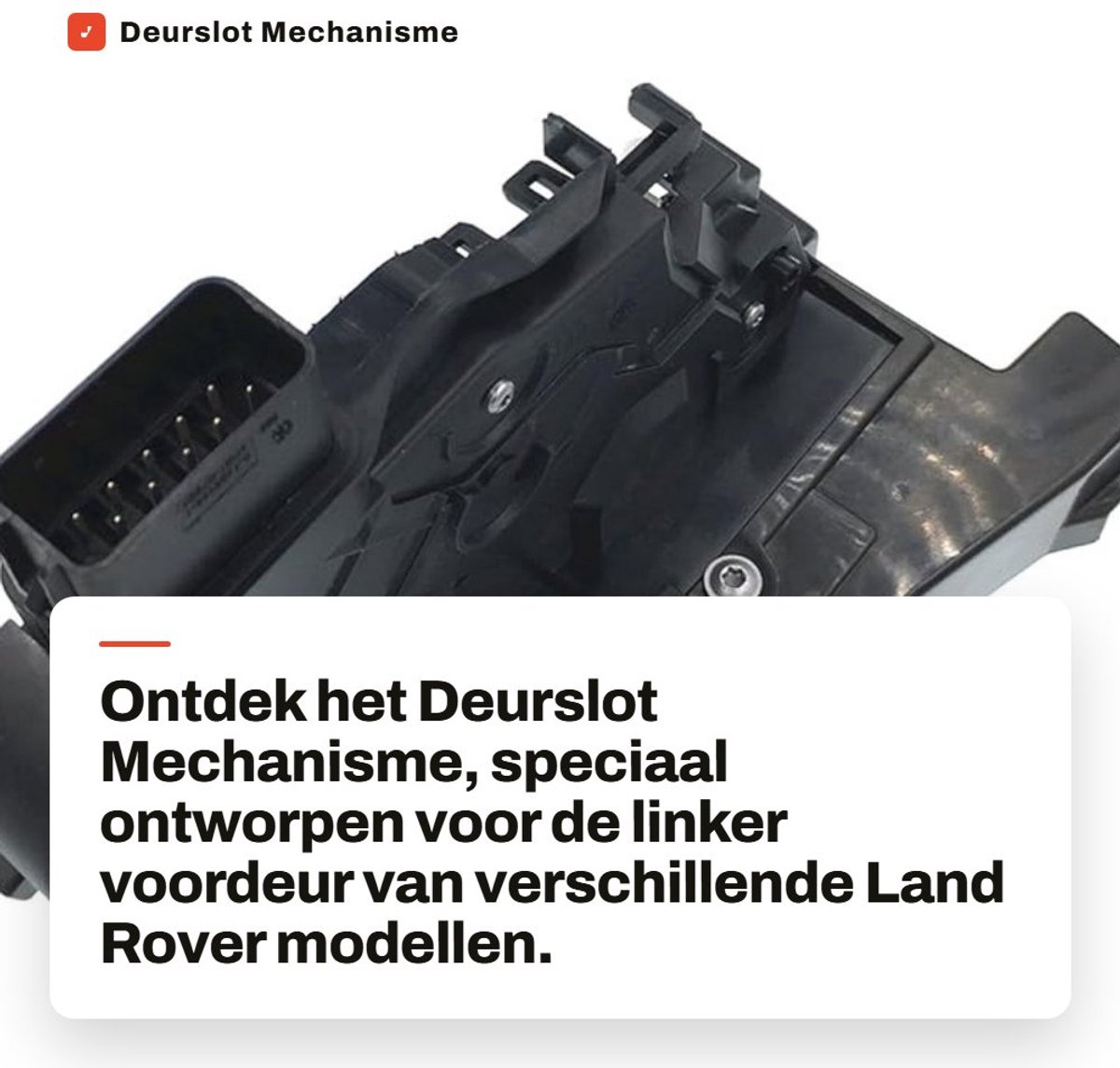 Dailygoods- Deurmechanisme Links - Deurslot - Vergrendeling - Actuator - Compatibel met Land Rover - Hoogwaardige materialen