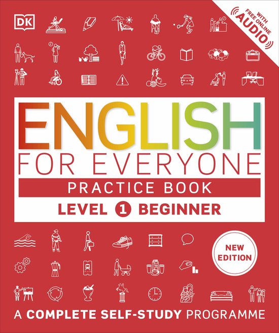 Boekomslag voor 'English for Everyone Practice Book Level 1 Beginner' met DK logo, illustraties en titel in kleur.