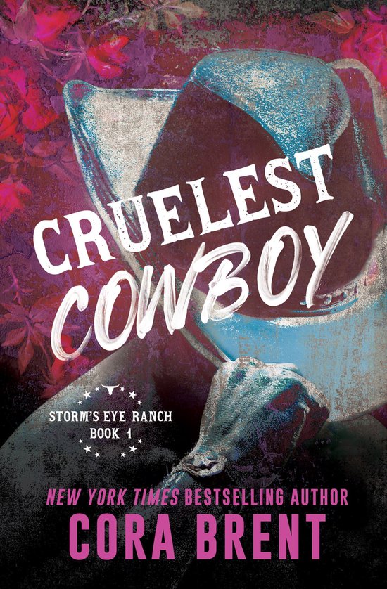 Storm's Eye Ranch 1 - Cruelest Cowboy - cover