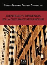 Biblioteca Javier Coy d'estudis Nord-Americans 102 - Identidad y disidencia en la cultura estadounidense
