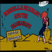 Rosella Scarlet And The Cold Hearts - The Day Will Come (7" Vinyl Single)