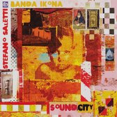 Stefano & Banda Ikona Saletti - Soundcity (CD)