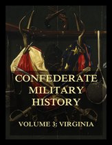 Confederate Military History 3 - Confederate Military History