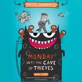 Monday: Into the Cave of Thieves