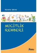 Mucitlik Rehberi