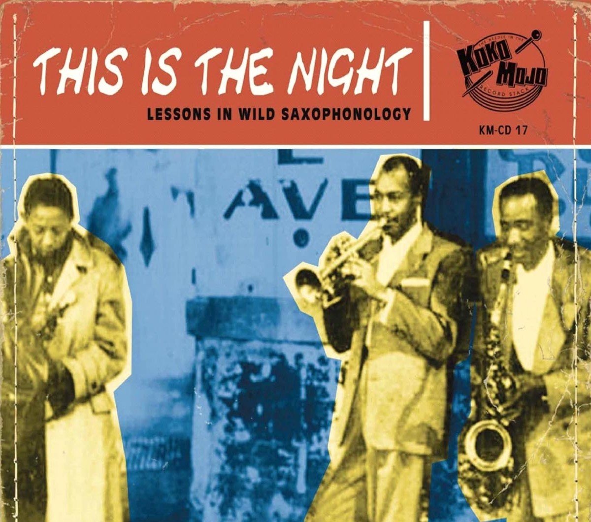 Various Artists - This Is The Night (Lessons In Wild Saxophonology) (CD)