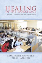 Healing in the Workplace