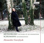 Alexander Gavrylyuk - Mussorgsky: Pictures At An Exhibition & Schumann: Kinderszenen (CD)