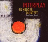 Ed Kroger Quintett - Interplay (CD)