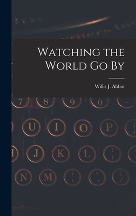 Watching the World Go By - cover
