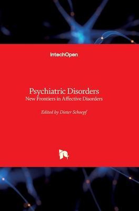 Psychiatric Disorders 9789535111474 Dieter Schoepf Boeken 0621