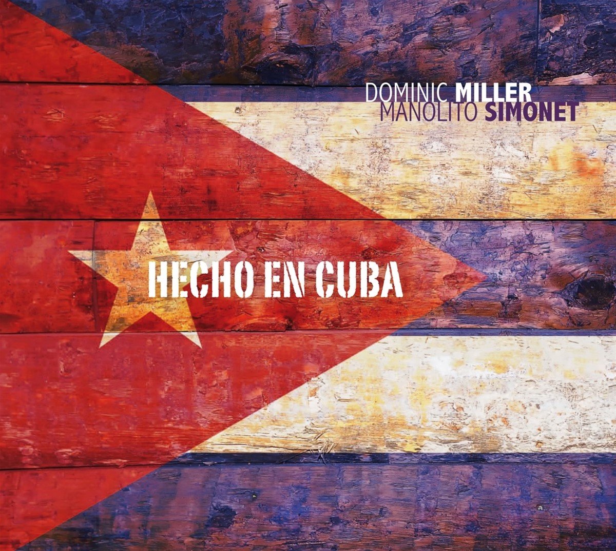 Dominic Miller & Manolito Simonet - Hecho En Cuba (CD)
