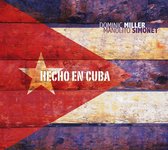 Dominic Miller & Manolito Simonet - Hecho En Cuba (CD)