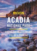 Travel Guide - Moon Acadia National Park