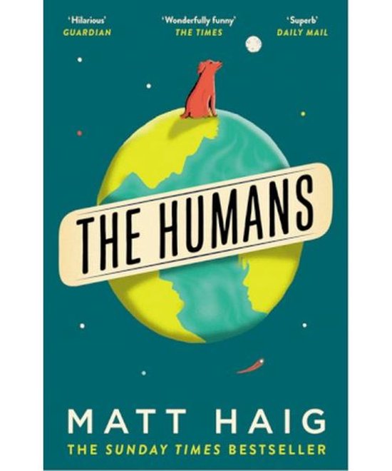 Boekomslag met de titel 'The Humans' van Matt Haig. Een rode hond zit bovenop de aarde.