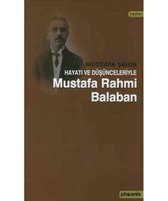 Hayatı ve Düşünceleriyle M.Rahmi Balaban