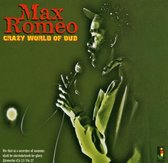 Max Romeo - Crazy World Of Dub (CD)