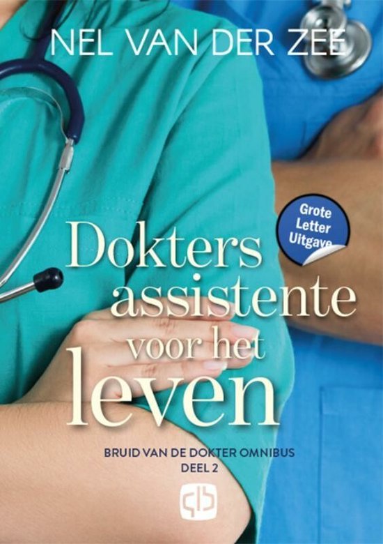 Bruid van de dokter 2 - Doktersassistente voor het leven - cover