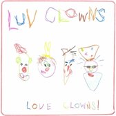 Luv Clowns - Luv Clowns (CD)