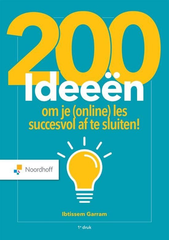 Boek: 200 ideeën om je (online) les succesvol af te sluiten!, geschreven door Ibtissem Garram