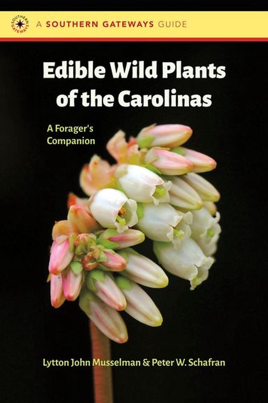 Southern Gateways Guides - Edible Wild Plants of the Carolinas