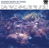 Sudden Death Of Stars - All Unrevealed (CD)