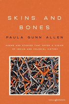 Skins and Bones