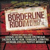 Various Artists - Borderline Riddim By Mafia & Fluxy (CD)