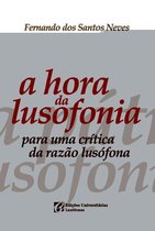 A Hora da Lusofonia