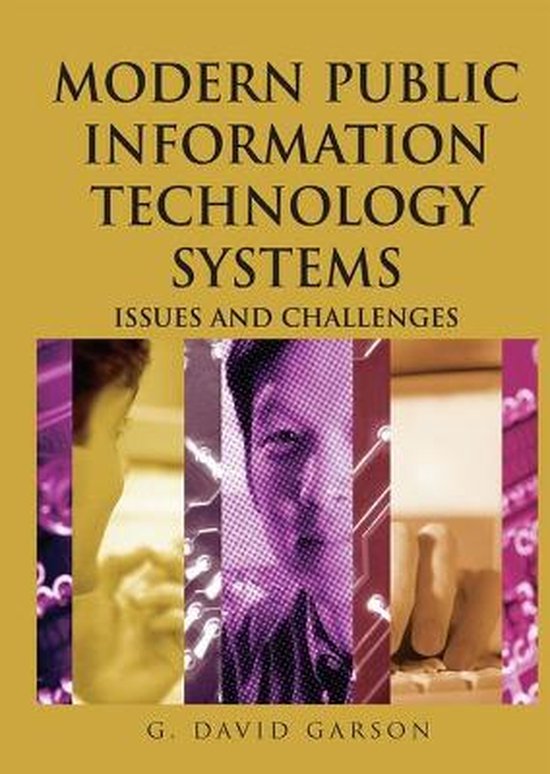 Modern Public Information Technology Systems | 9781599040516 | G. David Garson | Boeken | bol.com