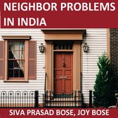 Neighbor Problems in India