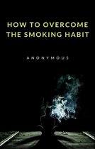 How to overcome the smoking habit (translated)