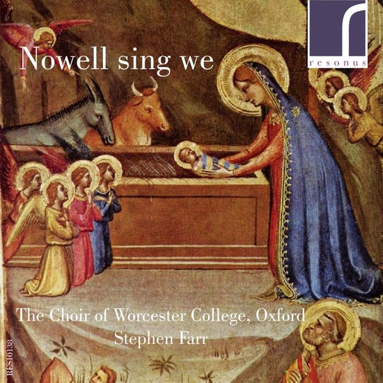 The Choir Of Worcester College, Stephen Farr - Nowell Sing We (CD)