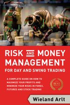 Risk and Money Management for Day and Swing Trading