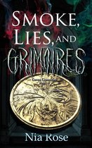 Coven Chronicles 5 - Smoke, Lies, and Grimoires