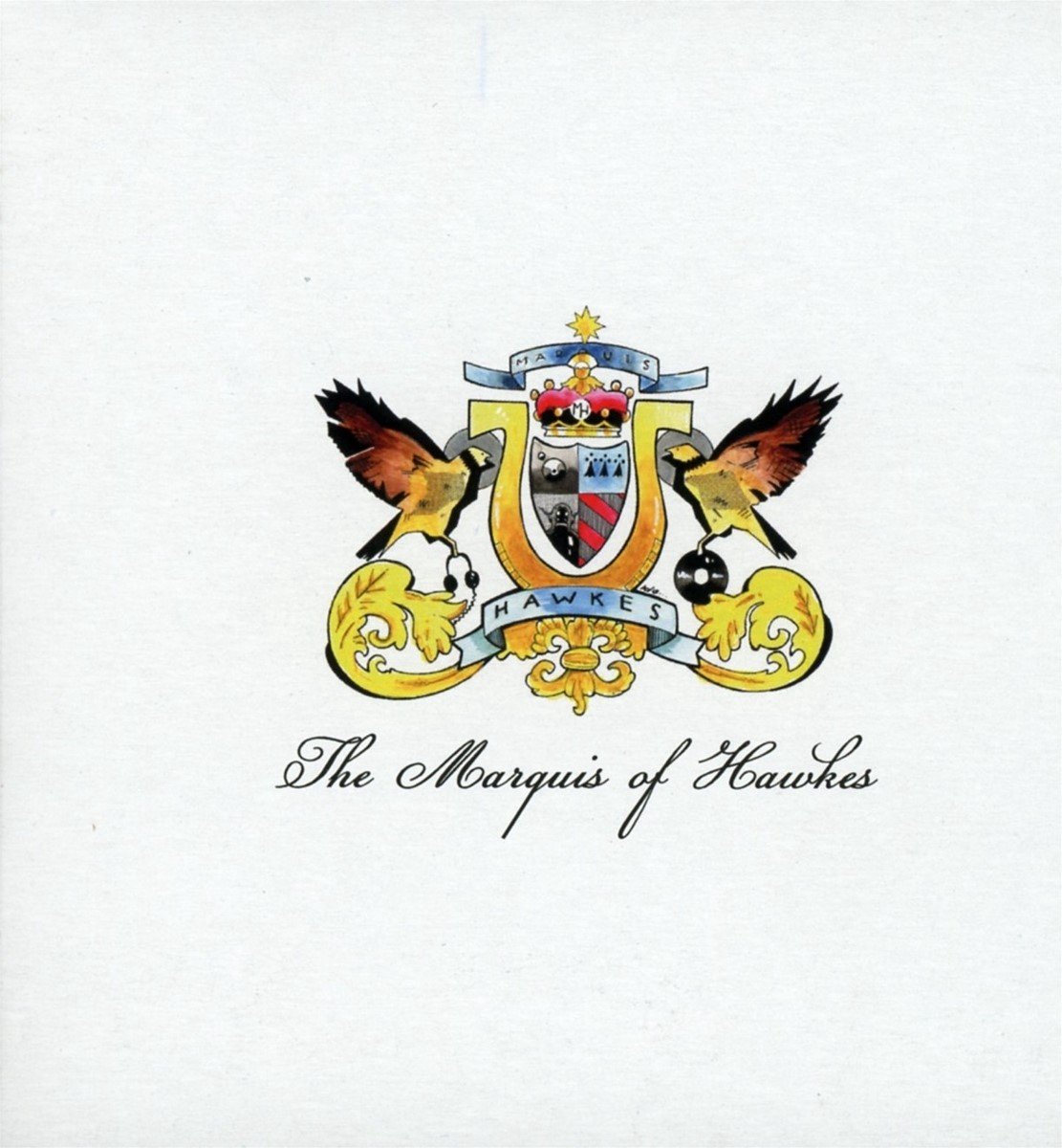 Marquis Hawkes - The Marquis Of Hawkes (CD)