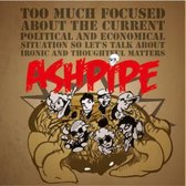 Ashpipe - Too Much (CD)