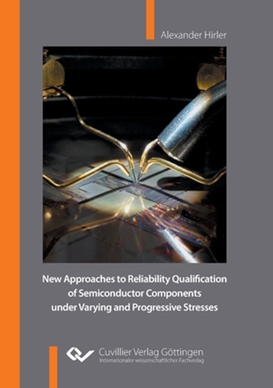 New Approaches to Reliability Qualification of Semiconductor Components