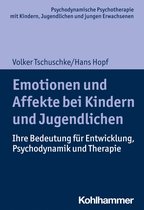 Emotionen und Affekte bei Kindern und Jugendlichen