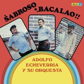 Adolfo Echeverria & Su Orquesta - Sabroso Bacalao (LP)