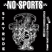 No Sports - Stay Rude, Stay Rebel (7" Vinyl Single)