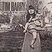 Tim Barry - Lost & Rootless (LP)