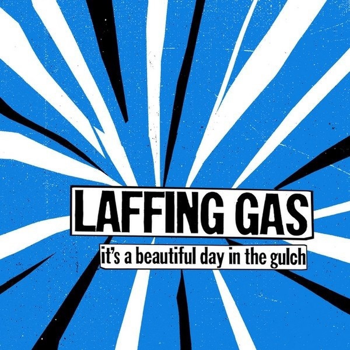 Laffing Gas - It's A Beautiful Day In The Gulch (LP)