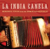 La India Canela - Merengue Tipico From The Domenican (CD)