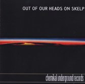 Various Artists - Out Of Our Heads On Skelp (CD)