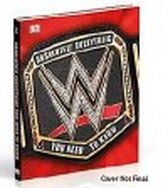 WWE Absolutely Everything You Need to Know